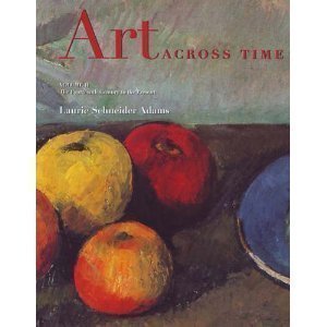 Art across Time, Volume Two: The Fourteenth Century to the Present