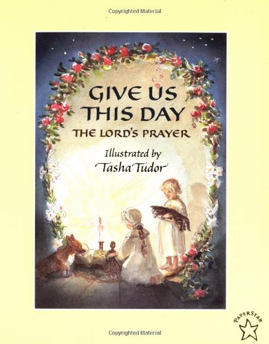 Give Us This Day (Picture Books)