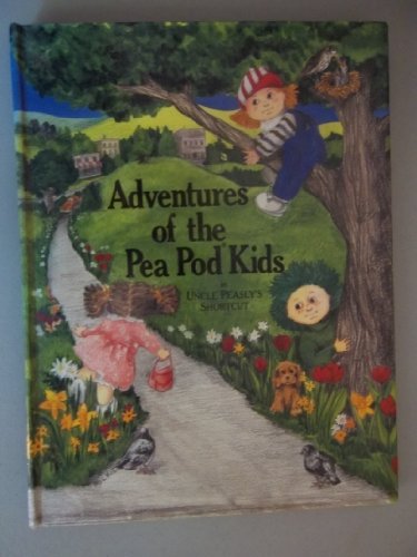 Adventures of the Pea Pod Kids