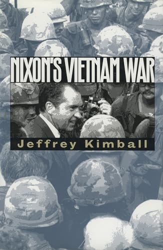 Nixon's Vietnam War (Modern War Studies)