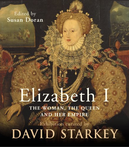 Elizabeth I : The Exhibition Catalogue