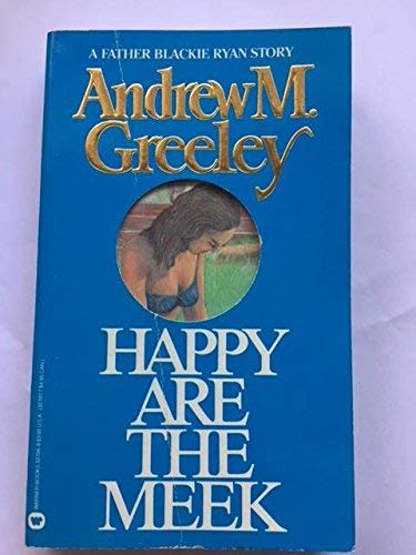 Happy are the Meek. A Blackie Ryan Story.