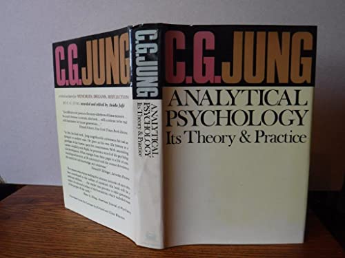 Analytical psychology, its theory and practice: The Tavistock lectures