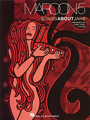 Maroon 5 - Songs About Jane (Piano, Voice & Guitar)