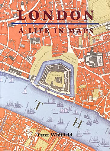 London: A Life in Maps