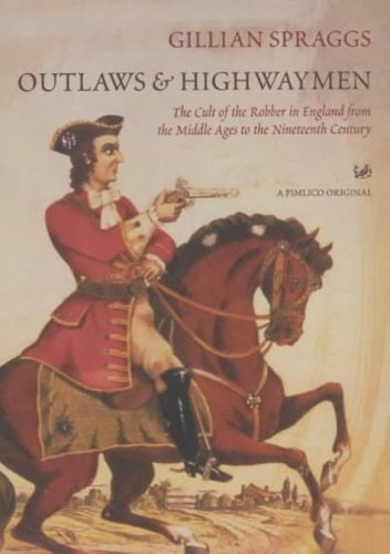 Outlaws and Highwaymen