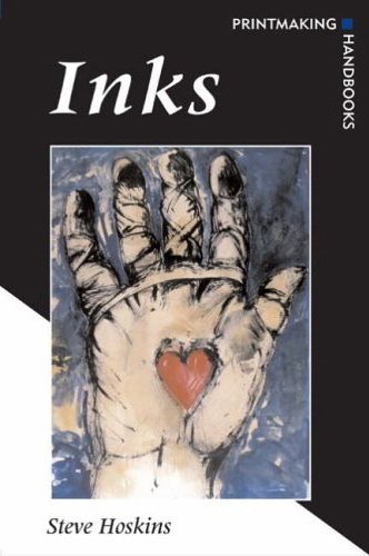 Inks (Printmaking Handbooks)