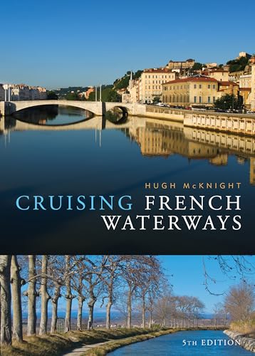 Cruising French Waterways
