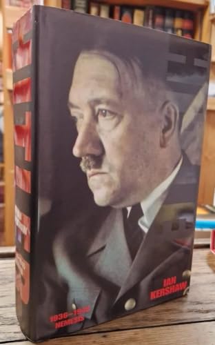 Hitler 1936 To 1945 Nemesis