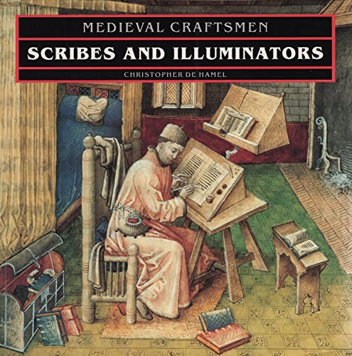 Medieval Craftsmen Scribes & Illuminators /anglais