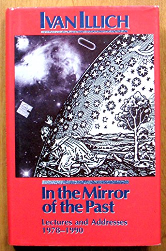 In the Mirror of the Past: Lectures and Addresses 1978-1990