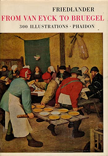 From Van Eyck to Bruegel