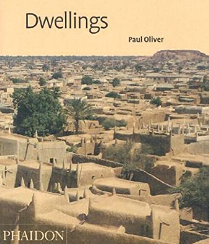 Dwellings: The Vernacular House World Wide