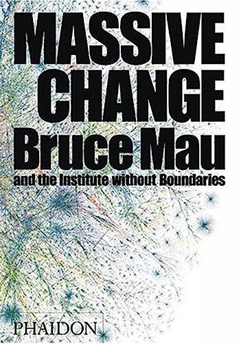 Massive Change (DESIGN)