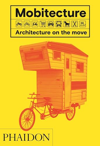 Mobitecture: Architecture on the Move