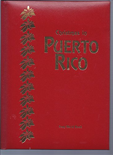 Christmas in Puerto Rico: Christmas Around the World (Christmas Around the World from World Book)
