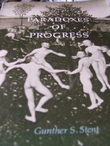 Paradoxes of Progress