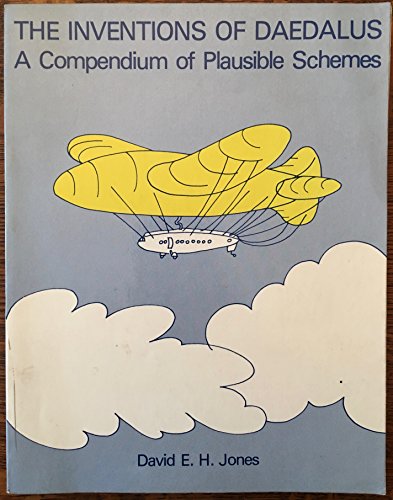 The Inventions of Daedalus: A Compendium of Plausible Schemes