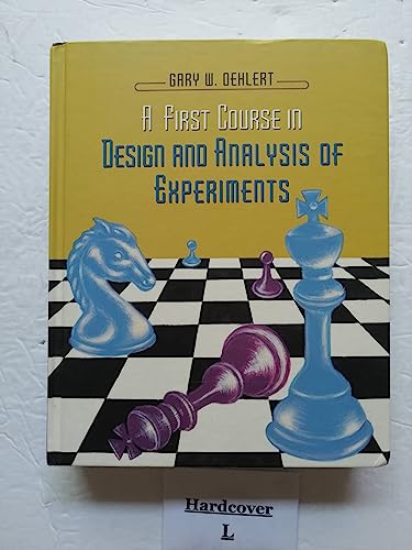 A First Course in Design and Analysis of Experiments