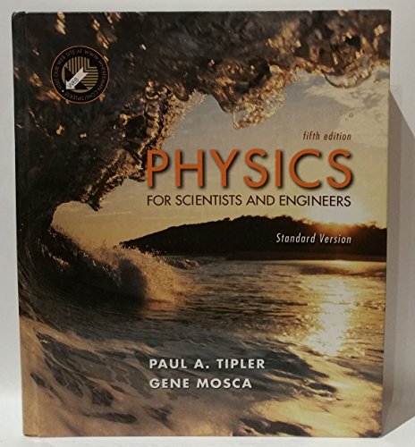 Physics for Scientists and Engineers: Standard Version