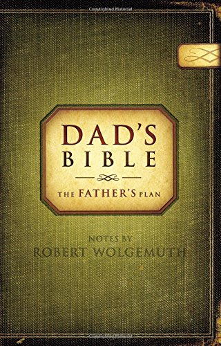 Dad's Bible: New Century Version, Green, The Fathers Plan
