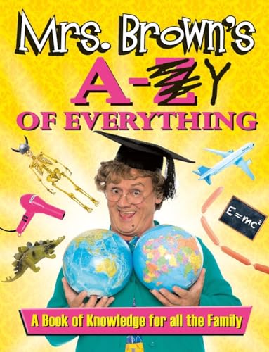 Mrs Brown's a To Y of Everything
