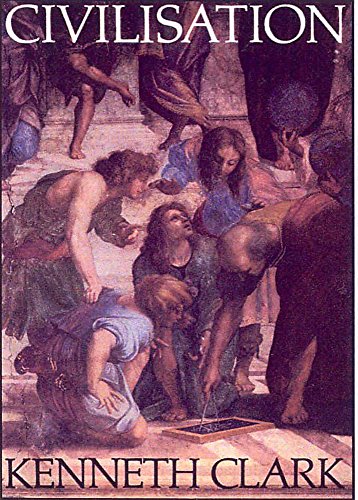 Civilization (Civilisation; A Personal View)