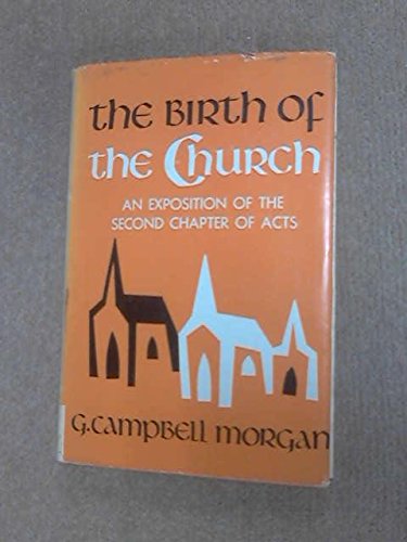 Birth of the Church: Exposition of the Second Chapter of Acts