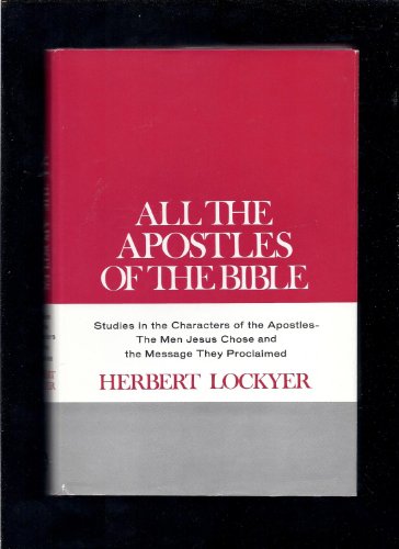 All the Apostles of the Bible