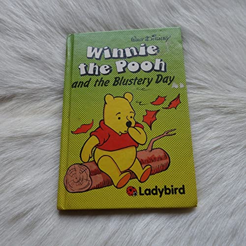 Easy Readers: "Winnie the Pooh and the Blustery Day" (Easy Readers)