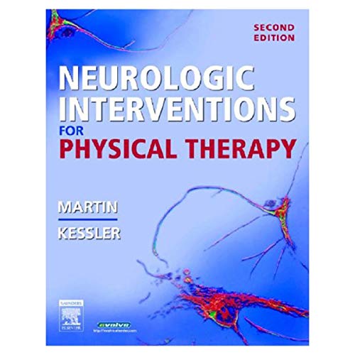 Neurologic Interventions for Physical Therapy