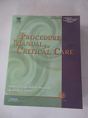AACN Procedure Manual for Critical Care
