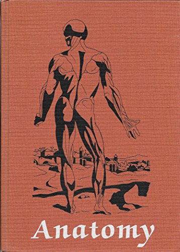 Gardner-Gray-O'Rahilly Anatomy: A Regional Study of Human Structure