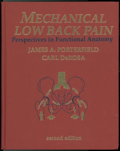 Mechanical Low Back Pain: Perspectives in Functional Anatomy