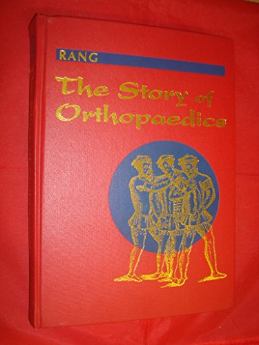 The Story of Orthopaedics