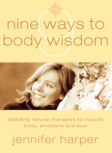 Nine Ways to Body Wisdom