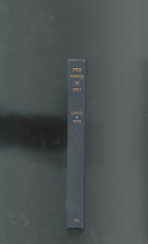 From pioneer to poet; or, the twelve great gates; an expansion of the signs of the zodiac analysed.