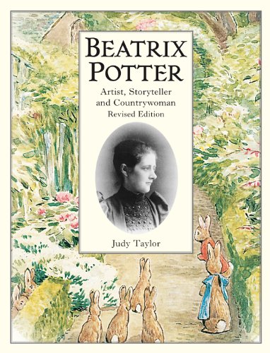 Beatrix Potter: Artist, Storyteller, and Countrywoman (Peter Rabbit)