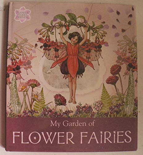 My Garden of Flower Fairies