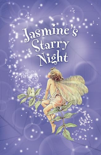 Jasmine's Starry Night (Flower Fairies)