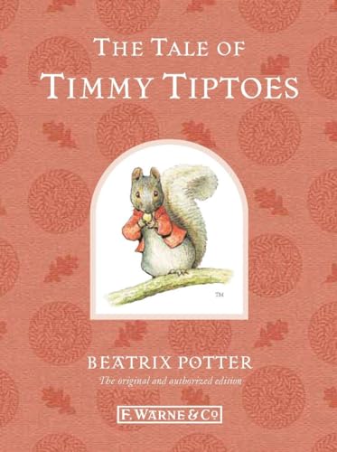 The Tale of Timmy Tiptoes (Peter Rabbit)