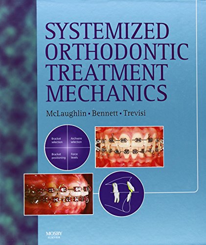 Systemized Orthodontic Treatment Mechanics