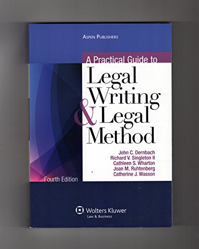 A Practical Guide to Legal Writing and Legal Method