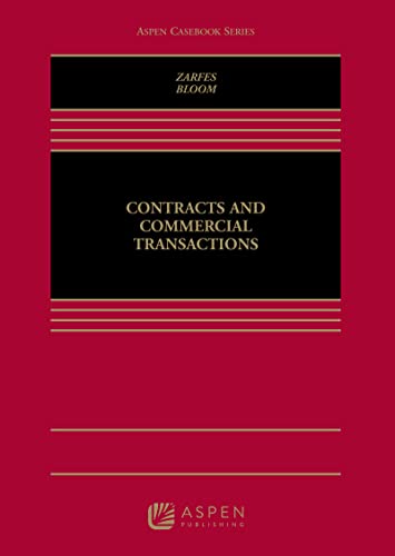 Contracts and Commercial Transactions (Aspen Casebook Series)