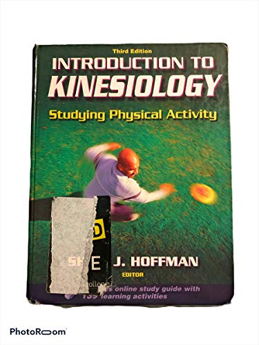 Introduction to Kinesiology: Studying Physical Activity, Third Edition