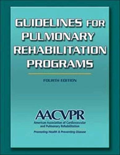 Guidelines for Pulmonary Rehabilitation Programs