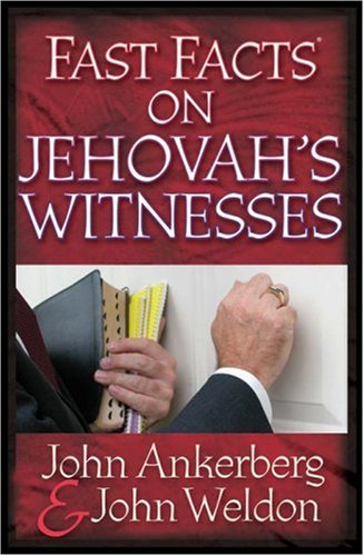 Fast Facts® on Jehovah's Witnesses