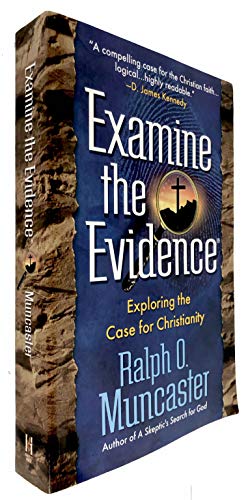 Examine the Evidence®: Exploring the Case for Christianity