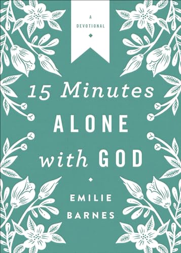 15 Minutes Alone with God Deluxe Edition