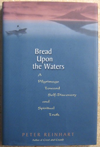 Bread Upon The Waters